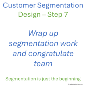 customer segmentation step 7 - summarize and congratulate - consolidate usage