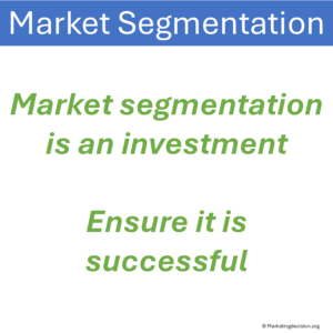 customer segmentation is an investment - how much will you dedicate to it